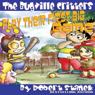 The Bugville Critters Play Their First Big Game: Buster Bee's Adventures Series #7