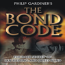 The Bond Code: Dark Secrets of Ian Fleming and James Bond