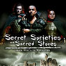 Secret Societies and Sacred Stones: From Mecca to Megaliths