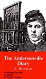 Andersonville Diary: A True Account