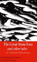 The Great Stone Face and Other Tales