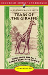 Tears of the Giraffe: More from the No. 1 Ladies' Detective Agency