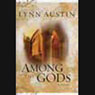 Among the Gods: Chronicles of the Kings, Book 5