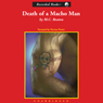 Death of a Macho Man: A Hamish Macbeth Mystery