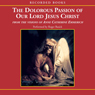 The Dolorous Passion of Our Lord Jesus Christ