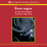Rosas negras [Black Roses (Texto Completo)]