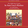 The Cobble Street Cousins: In Aunt Lucy's Kitchen