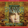 The Hound of Rowan: Book One of the Tapestry