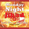 Monday Night Jihad: Riley Covington Thriller Series, Book 1