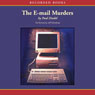 The E-Mail Murders: P.C. Hawke Mysteries