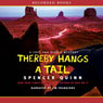 Thereby Hangs a Tail: A Chet and Bernie Mystery