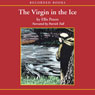 The Virgin in the Ice: The Sixth Chronicle of Brother Cadfael