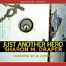 Just Another Hero: The Jericho Trilogy, Book 3