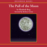 The Pull of the Moon: A Novel
