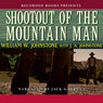 Shootout of the Mountain Man