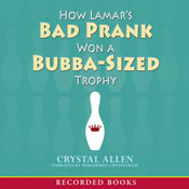 How Lamar's Bad Prank Won a Bubba-Sized Trophy