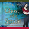 Ghost of A Smile: A Ghost Finders Novel