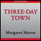 Three-Day Town: A Deborah Knott Mystery