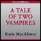 A Tale of Two Vampires