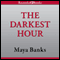 The Darkest Hour: Kelly Group International, Book 1