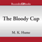 The Bloody Cup