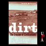Dirt: The Erosion of Civilizations