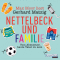 Nettelbeck und Familie. Vom Abenteuer, heute Vater zu sein