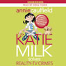 Katie Milk Solves Reality-TV Crimes