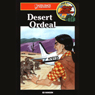 Desert Ordeal: Barclay Family Adventures, Book 3