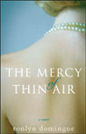 The Mercy of Thin Air: A Novel