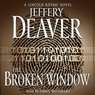 The Broken Window: A Lincoln Rhyme Novel, Book 8