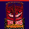 The Gates: A Novel