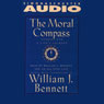 The Moral Compass: An Audio Library of Stories for a Life's Journey, Volume 1