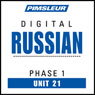 Russian Phase 1, Unit 21: Learn to Speak and Understand Russian with Pimsleur Language Programs