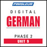 German Phase 2, Unit 09: Learn to Speak and Understand German with Pimsleur Language Programs