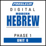Hebrew Phase 1, Unit 06: Learn to Speak and Understand Hebrew with Pimsleur Language Programs