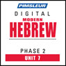 Hebrew Phase 2, Unit 07: Learn to Speak and Understand Hebrew with Pimsleur Language Programs