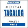 Tagalog Phase 1, Unit 03: Learn to Speak and Understand Tagalog with Pimsleur Language Programs