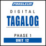 Tagalog Phase 1, Unit 12: Learn to Speak and Understand Tagalog with Pimsleur Language Programs