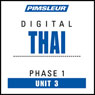 Thai Phase 1, Unit 03: Learn to Speak and Understand Thai with Pimsleur Language Programs