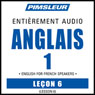 ESL French Phase 1, Unit 06: Learn to Speak and Understand English as a Second Language with Pimsleur Language Programs