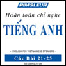 ESL Vietnamese Phase 1, Unit 21-25: Learn to Speak and Understand English as a Second Language with Pimsleur Language Programs