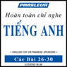 ESL Vietnamese Phase 1, Unit 26-30: Learn to Speak and Understand English as a Second Language with Pimsleur Language Programs