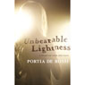Unbearable Lightness: A Story of Loss and Gain