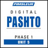 Pashto Phase 1, Unit 05: Learn to Speak and Understand Pashto with Pimsleur Language Programs