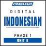 Indonesian Phase 1, Unit 08: Learn to Speak and Understand Indonesian with Pimsleur Language Programs