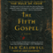 The Fifth Gospel: A Novel