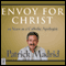 Envoy for Christ: 25 Years as a Catholic Apologist