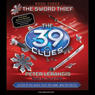 The 39 Clues, Book 3: The Sword Thief