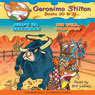 Geronimo Stilton #20 and #21: Surf's Up, Geronimo & The Wild Wild West